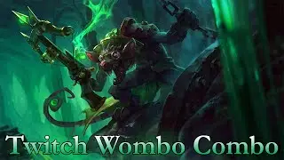 League of Legends: Twitch Wombo Combo