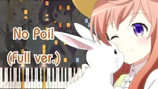 [Gochuumon wa Usagi Desu ka?? OP] : No Poi! (Full ver.) Piano Arrangement