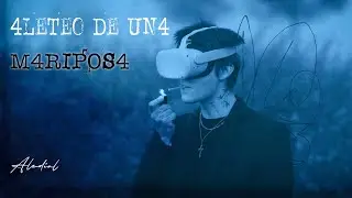 4LETEO DE UN4 M4RIPOS4 - VIDEOCLIP OFICIAL