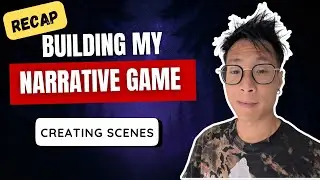 Building my narrative game &ndash; Creating scenes #1 (Recap)