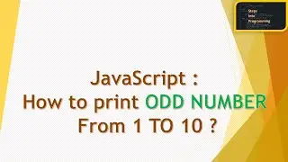 Program 18 : Loop : Print ODD number from 1 to 10 : [HINDI LANGUAGE]