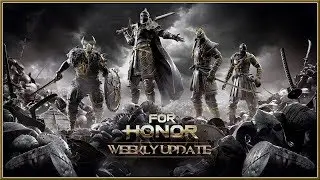 ❤️ FOR HONOR - Weekly Content Update 02/14/2019 (PC, PS4 & XB1) HD ❤️