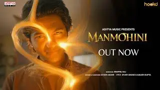 Manmohini | Official Music Video | Ayush Anand | Deepa Rao | Latest Hindi Song 2026 | hookd in music