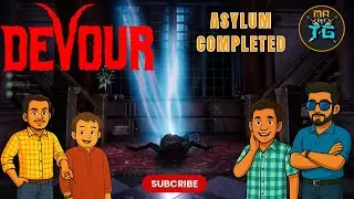 Ghost Aunty Ka Ant! 👻🔥 | DEVOUR The Asylum Map Clear LIVE! Horror Masti Begins