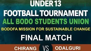 Under 13 Boys Football competition/Chirang vs Udalguri/All Bodo Students Union/2023