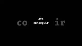 seu sonho t&aacute; perto #naoparanao #naodesista