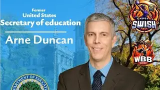 Arne Duncan sits with Swish! (Apologies for first 2 minutes of audio difficulty)