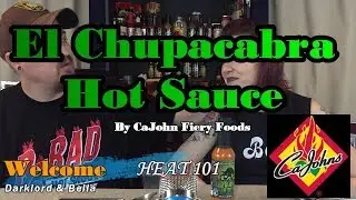 El Chupacabra Hot Sauce Review from CaJohns Fiery Foods