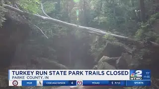 All trails closed at Turkey Run State Park due to recent flooding