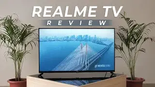 Realme TV Review: Should You Buy?