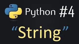 Strings In Python |  #4