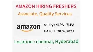 Amazon Fresher Jobs 2024 |Quality Service | Apply now !