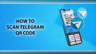 How to Scan Telegram QR Code Easy | Login Telegram on Desktop/Laptop 2024 | Scan QR Code on Telegram