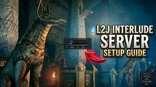 Lineage 2 Interlude Server (L2J) Setup Tutorial