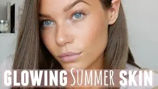 HOW TO Get Glowing Summer Skin // Holly Kitney