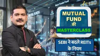 SEBI Changes REIT Regulations, REIT Taxation Decoded | Mutual Fund Masterclass with Anil Singhvi