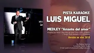 Luis Miguel - Medley 
