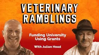 Funding University Using Grants With Julian Hoad