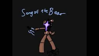 #fivefrightsatfazsaken OST - Freddy Fazbear (Starter Killer)  LMS - Song of a Bear