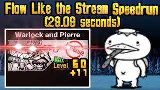 Flow Like the Stream Speedrun
