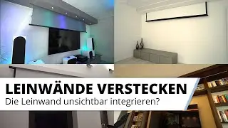 Heimkino Leinwände dezent verstecken... Wir zeigen Euch wie das sogar komplett unsichtbar geht!