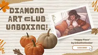 Распаковка Diamond Art Club || Пополненный набор из моего списка желаний || &laquo;Счастливое место&raquo; от...