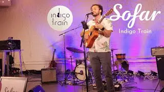 Indigo Train | Sofar Raleigh/Durham