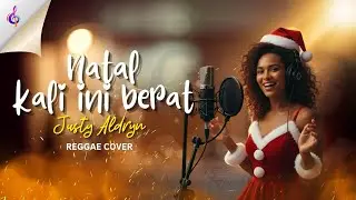 Natal Kali Ini Berat (Reggae Cover) 