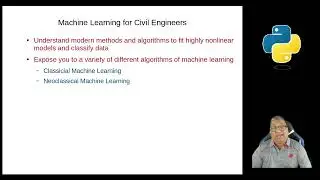 Introduction to CVEN 6301 - Machine Learning for Civil Engineers