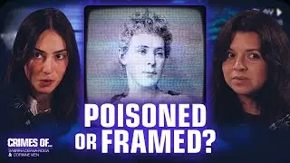 Poison Was Everywhere&hellip; So Why Was She Sentenced for Murder? | Crimes Of&hellip;