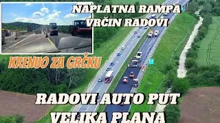 KREĆEM ZA GRČKU MAJ 2025 I DEO RADOVA VELIKA PLANA AUTO PUT NOVI ASFALT