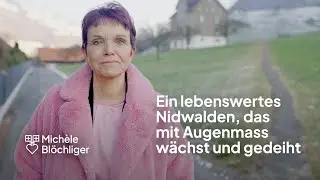 Ein lebenswertes Nidwalden, das mit Augenmass w&auml;chst und gedeiht