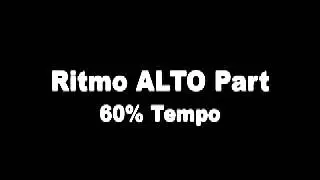 Ritmo ALTO Part 60% Tempo