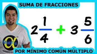 Suma de 2 Fracciones Mixtas Método mínimo común múltiplo 2 | Alfa MatFis