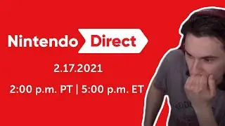 Nintendo Direct February 2021 | EVANITE'S REACTION