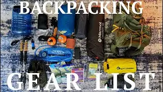 Backpacking/Camping Complete Detailed Gear list