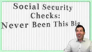 Social Security Sends Historic Benefit Checks | They've Never Been This Big
