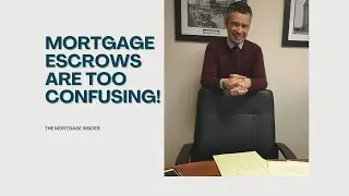 Understanding Mortgage Escrow Accounts