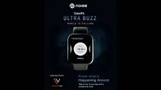 Noise ColorFit Ultra Buzz smartwatch featuring Bluetooth calling