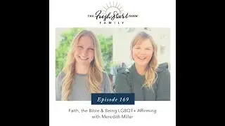 Faith, the Bible & Being LGBQT+ Affirming