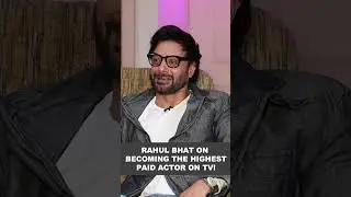 Rahul Bhat on becoming the highest paid actor on TV!