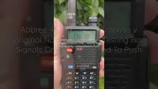 Abbree 42.5&rdquo; Antenna Vs Nagoya Whip 701 - Signal Bar Test Only! #antenna #baofeng #nagoya