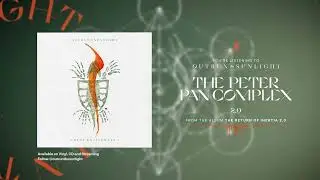 Outrun the Sunlight - The Peter Pan Complex 2.0 [Official Stream]