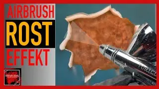 Airbrush Rosteffekt airbrush rust effect