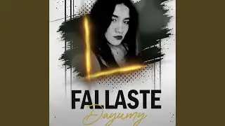 Fallaste (feat. Dayumi)