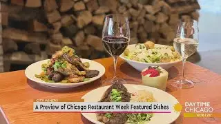 A Preview of Chicago Restaurant Week Featured Dishes