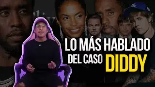 LO M&Aacute;S HABLADO DEL CASO DIDDY