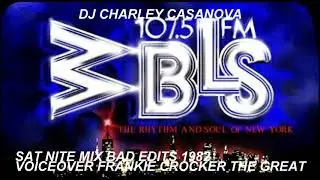 WBLS 107.5 DJ CHARLEY CASANOVA WITH FRANKIE CROCKER