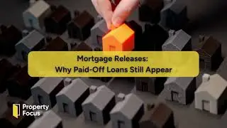 Mortgage Releases Why Paid Off Loans Still Appear