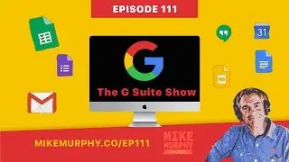 #111 Promo: The G Suite Show
